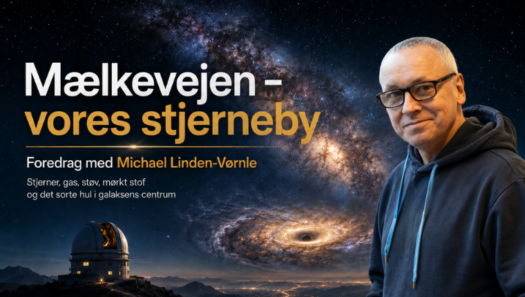 Mælkevejen foredrag med Michael Linden Vørnle