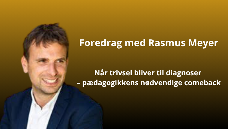 Når trivsel bliver til diagnoser – pædagogikkens nødvendige comeback