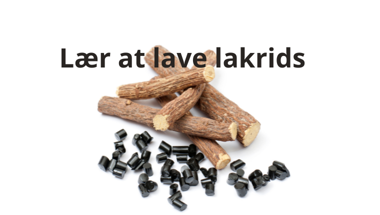 Lær at lave lakrids